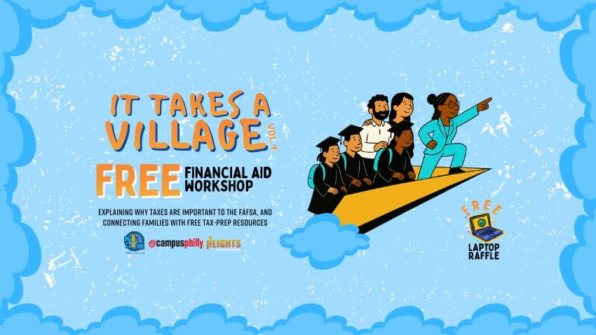 It Takes a Village, Vol 4 - Free Fafsa Workshop