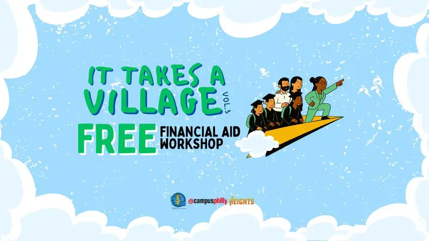 It Take a Village Free Financial Aid Workshop Graphic