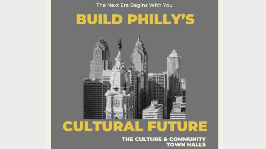 Build Philly's Cultural Future Flyer