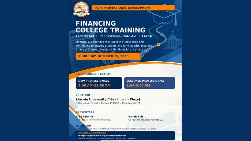 Promotional flyer for “Financing College Training,” a professional development event by PCR Professional Development, with date Thursday, Oct. 15, 2026, times 9:00 AM–12:00 PM and 1:00–3:00 PM, location Lincoln University City, and presenter names.