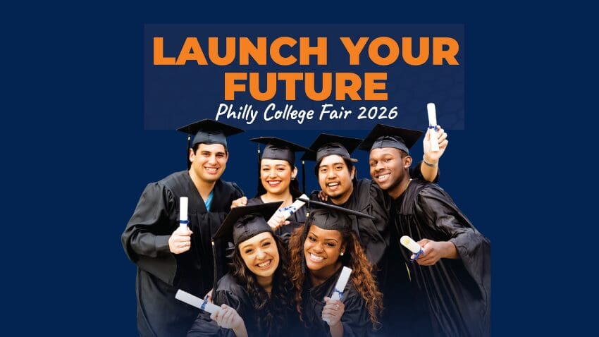 Launch Your Future Philly College Fair 2026
